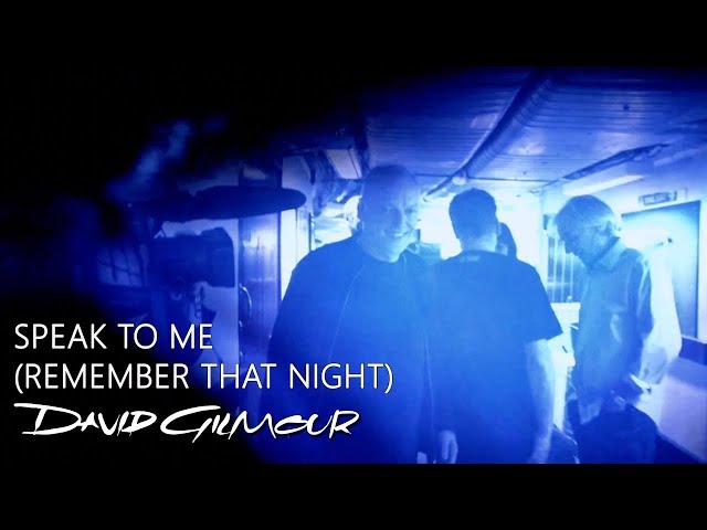 David Gilmour - Intro Credits / Speak To Me (Remember That Night)