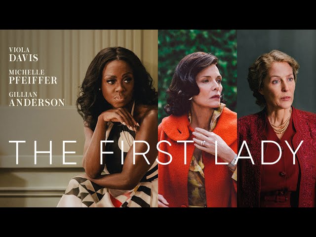 The First Lady preview