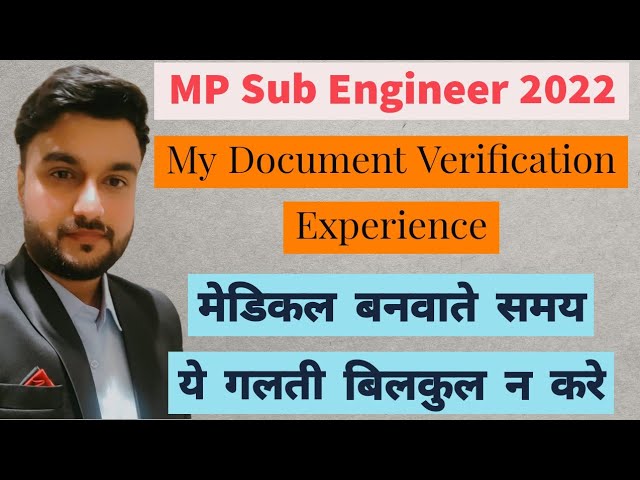 My Document Verification Experience of MP Sub Engineer 2022 || MP sub engineer document verification