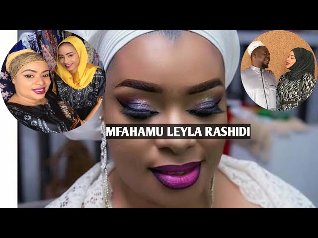 LEYLA  RASHIDI TAARAB MPYA MJUE LEO