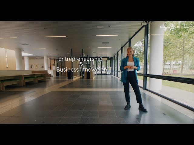 Bachelor Entrepreneurship & Business Innovation - Tilburg University