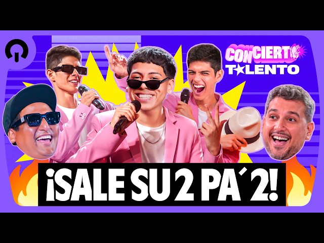 ¡SALE SU 2 PA' 2! - GALA 2 | CONCIERTO TALENTO