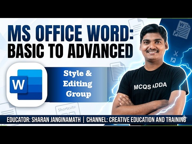 MS Word Full Course | Style & Editing Group of MS Word | Basic to Advanced | Sharan Janginamath