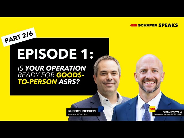 Missed It Live? Catch Part 2: Is your operation ready for Goods-to-Person ASRS?