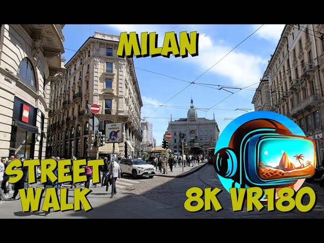 45 Milan Italy my last glimpse of this city before moving on 8K 4K VR180 3D Travel