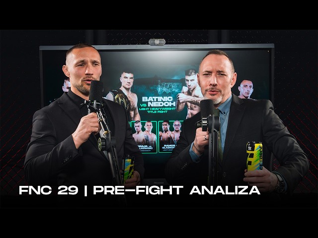 FNC29 | SUPERFIGHT Pre-Fight Analiza | Ljubljana