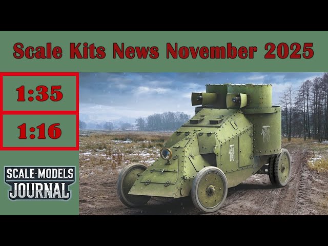 Scale Models News / Armor and Vehicles 1:35 / 1:16 - November 2025