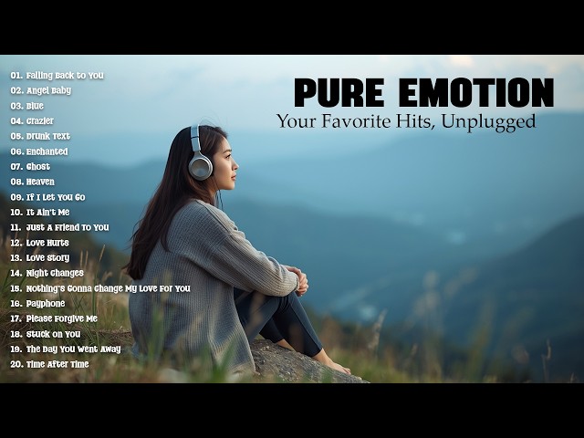 Top Hits Gone Acoustic: Emotional Pop Ballad Covers to Relax Your Mind