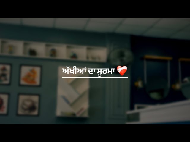 Akhiyan da soorma ❤️‍🩹 @yaaranmullerecords  #punjabisong #lyricsvideo 