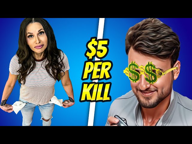 Paying Raydin $5 a kill ...BIG MISTAKE 😭