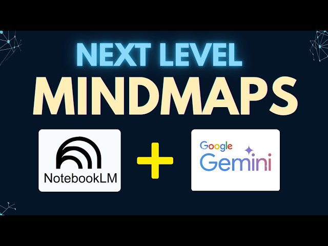 Notebook LM MindMaps + Gemini = Stunning Mindmaps + Interactive Visuals