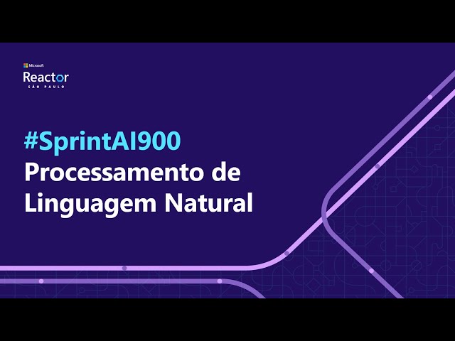 #SprintAI900: Processamento de Linguagem Natural