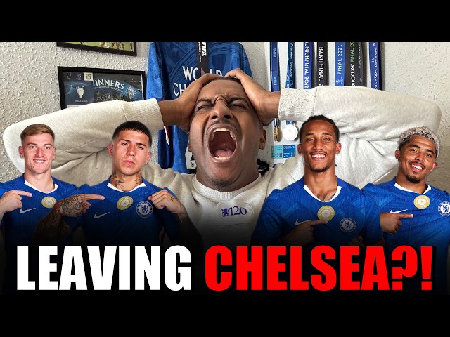 MULTIPLE Chelsea Players Looking To LEAVE This Summer?!