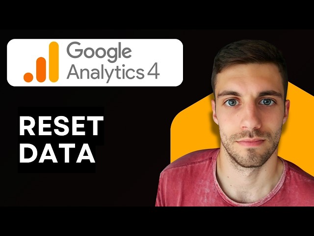 How to Reset Data in Google Analytics 4 (In 2 Minutes) 2026