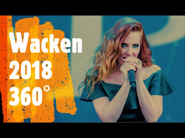 Epica Wacken 2018 live 360°