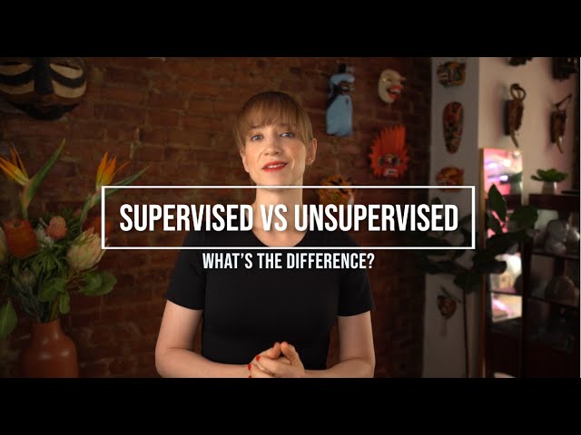 Machine Learning: Supervised versus Unsupervised - what's the difference?