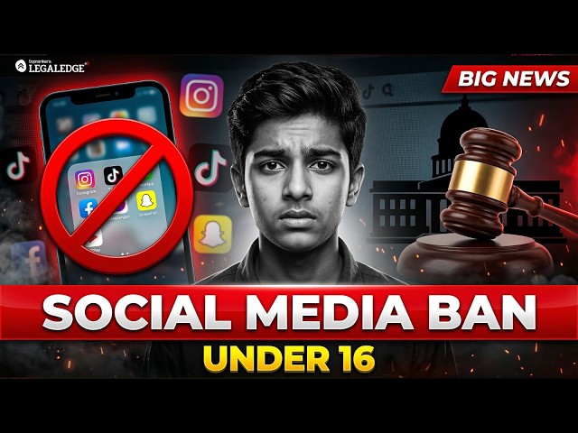 Social Media Ban for Under 16? | New Rules Explained | The Big News | LegalEdge