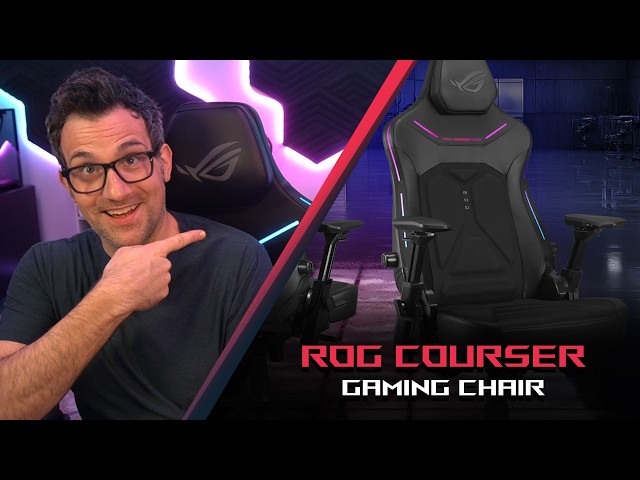 Our BEST gaming chair yet! | ROG Courser showcase & ergonomics