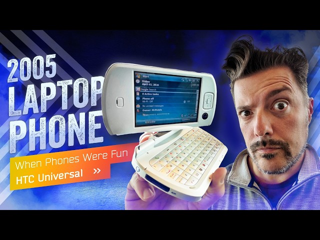 When Phones Were Laptops (HTC Universal, 2005)