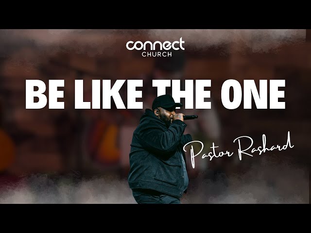 Be Like the One (Thanksgiving Sermon) 