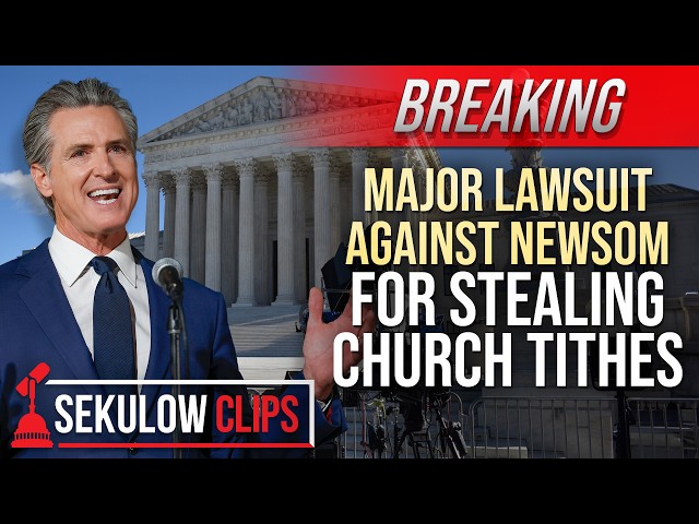 Major Lawsuit Against Newsom for Stealing Church Tithes