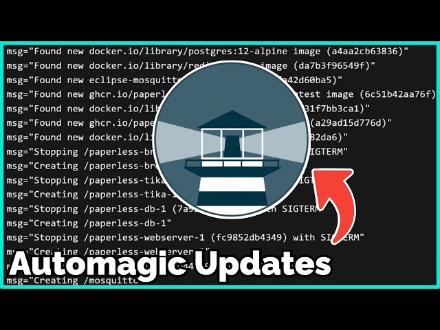 Watchtower - Update Docker Containers Automatically