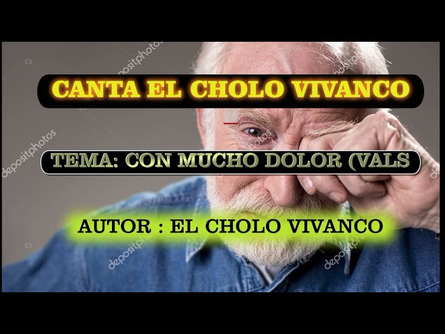 CON MUCHO DOLOR (VALS)