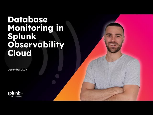 Use Database Monitoring in Splunk Observability Cloud to Identify and Resolve Slow Queries