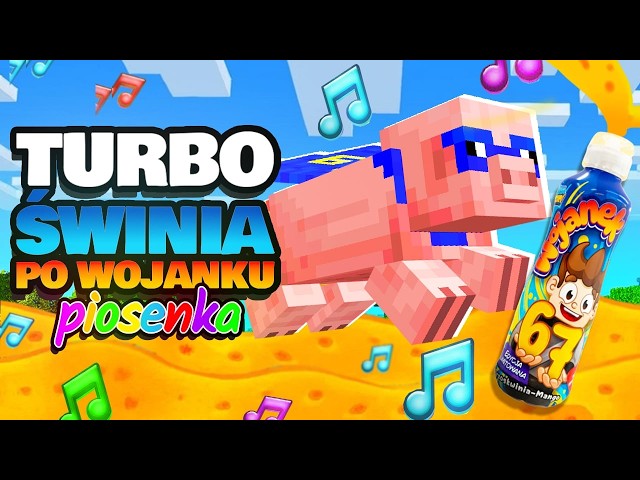 ♫ TURBO ŚWINIA PO WOJANKU *PIOSENKA* - przemekbestgames feat. Rastafarianin