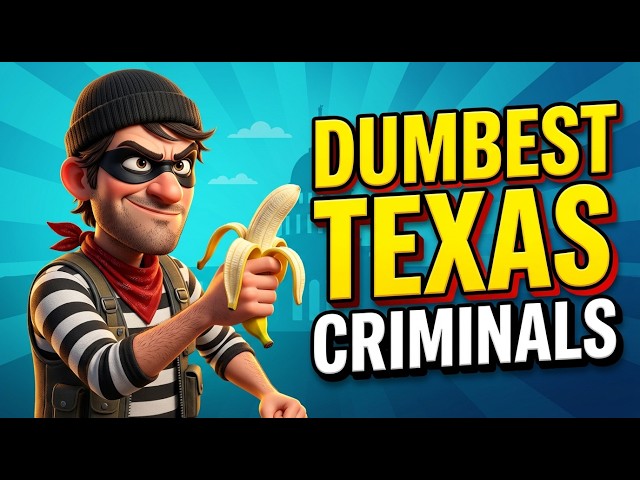 100 Dumbest TEXAS Criminals Caught in Most Stupid Ways!