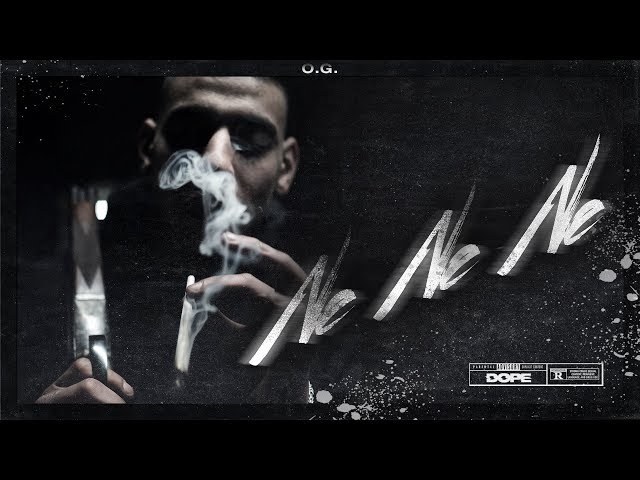 O.G. - NE NE NE (prod. von DLS) [Official Video]