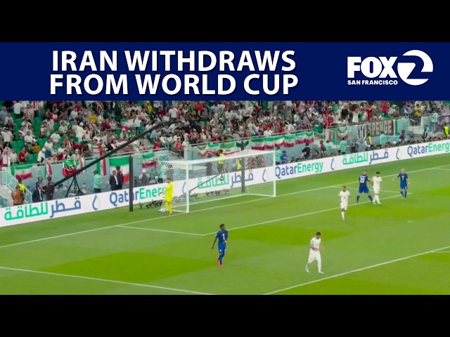 Iran withdraws from FIFA World Cup