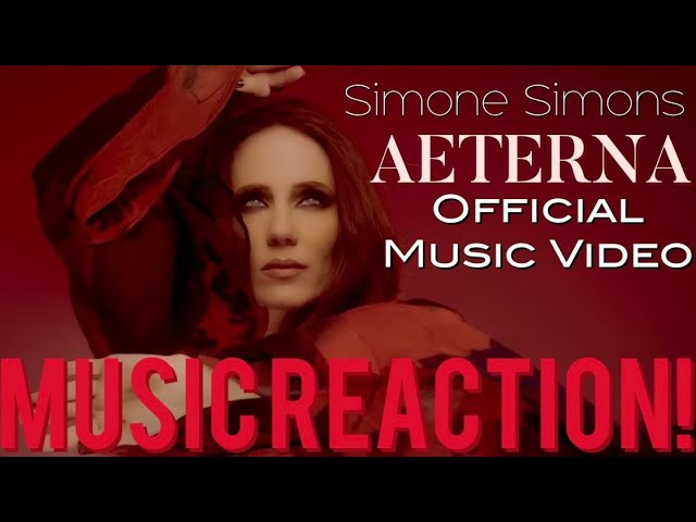 SPACE METAL ODYSSEY✨SIMONE SIMONS - Aeterna Official Music Video | Music Reaction🔥
