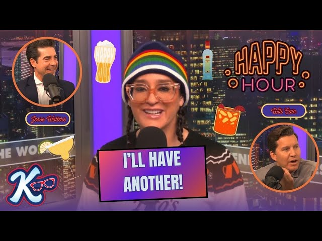 I'll Have Another: Cheers To Jesse Watters & Will Cain