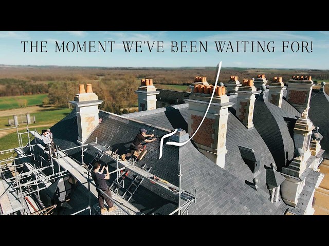 WHAT A MOMENT! The Château finally has a roof!