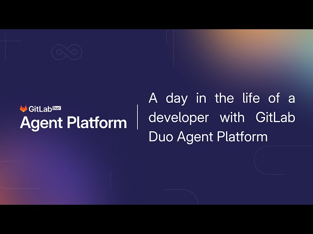 A day in the life of a developer with GitLab Duo Agent Platform | AI Agents & Automated Flows