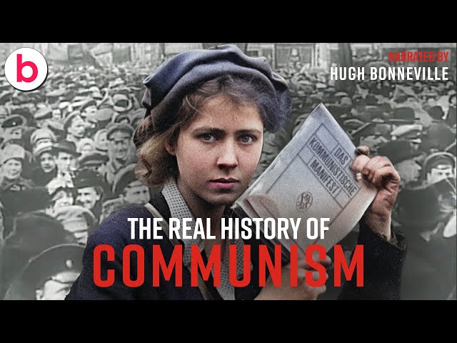 The Real History of Communism | Part 1 | Narrated by Hugh Bonneville