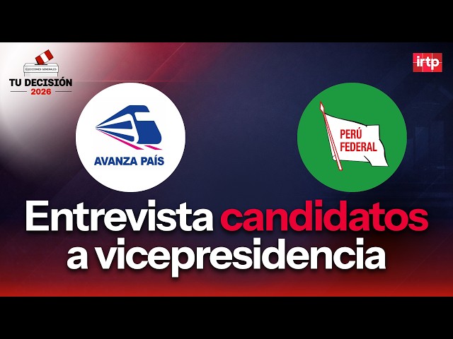 Vice-presidential candidates: Avanza País and Federal Democratic Party | “Your decision 2026”