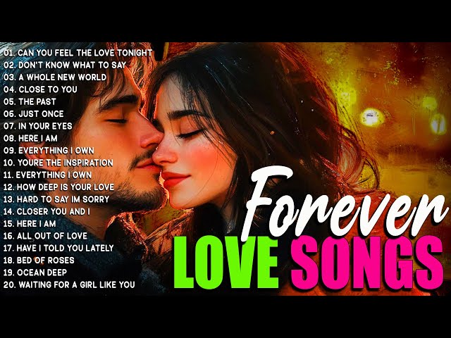 BEST ROMANTIC LOVE SONGS | THE BEST LOVE SONGS 70'S 80'S 90'S | FOREVER LOVE SONGS COLLECTION