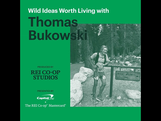 Big Wall Climbing and Ultrarunning with Thomas Bukowski