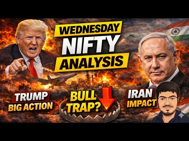 Nifty & Bank nifty prediction for tomorrow For Wednesday | USA vs IRAN WAR COMPLETE Analysis FULL
