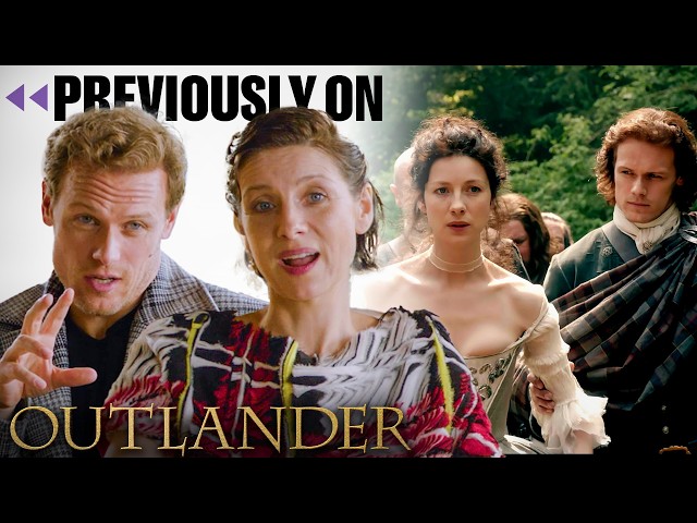 What You Need to Know Before Outlander Ends: Sam Heughan & Caitriona Balfe Recap Seasons 1-7
