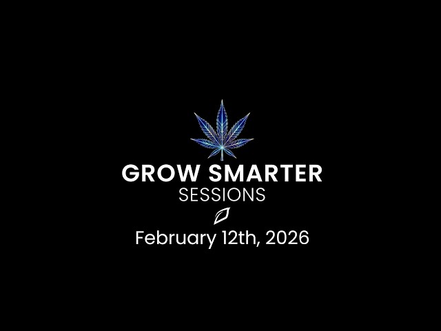Grow Smarter Sessions: Episode 2- February 12th, 2026