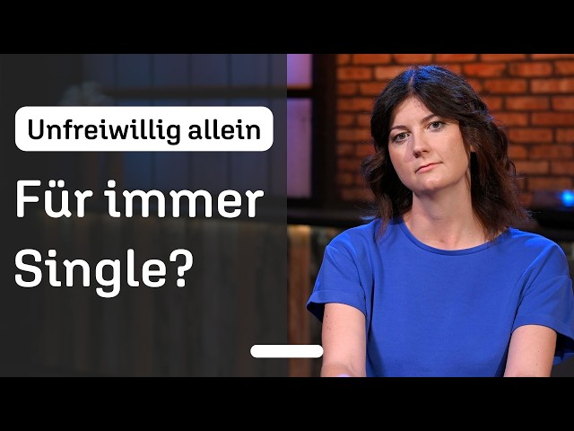 Involuntarily single: What if I stay alone forever?