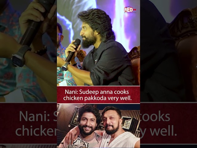 Nani Reveals Sudeep’s Hidden Talent | The Ultimate Chicken Pakoda Chef| #kichchasudeep #sudeep #nani