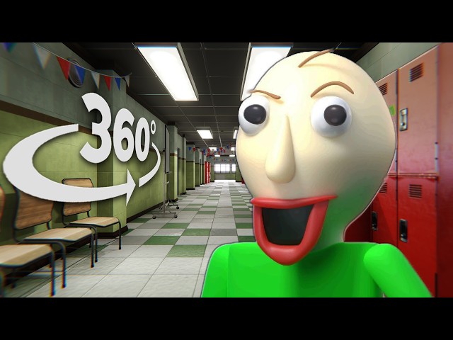 360° Baldi's basics - In YOUR School | 4K VR 360 Video
