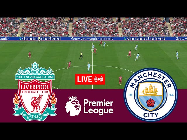 [LIVE] Liverpool vs Manchester City Premier League 25/26 Full Match - Video Game Simulation