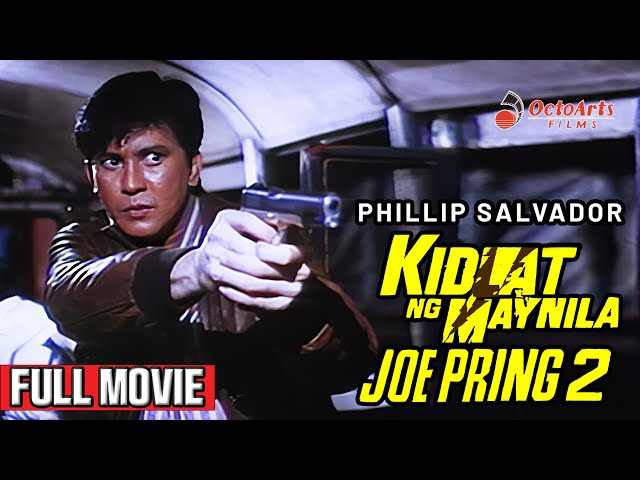 KIDLAT NG MAYNILA: JOE PRING 2 | Full Movie | Phillip Salvador, Edu Manzano, Aurora Sevilla