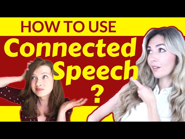 How to use CONNECTED SPEECH with Sabrah from Love English
