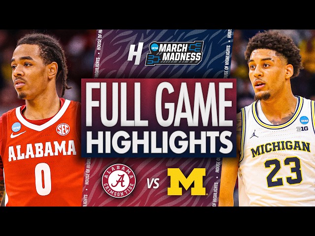 Alabama vs Michigan - FULL GAME HIGHLIGHTS 🔥 Sweet 16 | NCAA March Madness 2026